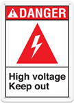 ANSI Safety Sign, Danger High Voltage Keep Out