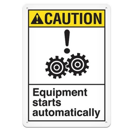 ANSI Safety Sign, Caution Equipment Starts Automatically