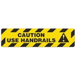 Floor Safety Message Sign Caution Use Handrail 6pk
