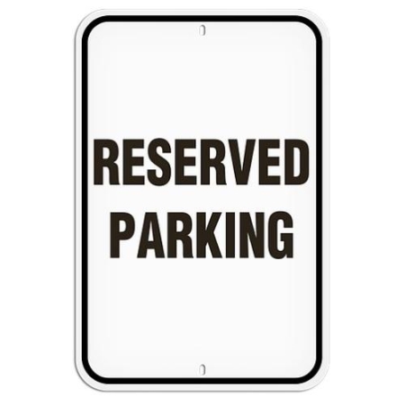 Parking Lot Sign Reserved Parking