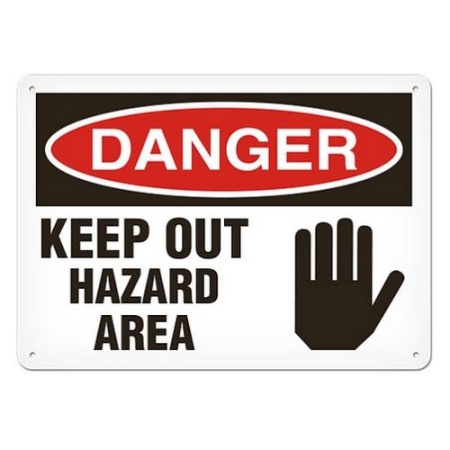 OSHA Safety Sign Danger Keep Out Hazard Area