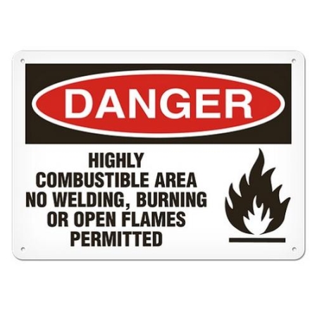 OSHA Safety Sign Danger Highly Combustible Area