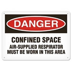 OSHA Safety Sign Danger Confined Space Air Supplied Respirator Must Be Worn