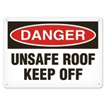 OSHA Safety Sign Danger Unsafe Roof Keep Off