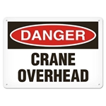 OSHA Safety Sign Danger Crane Overhead