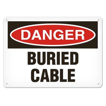 OSHA Safety Sign Danger Buried Cable