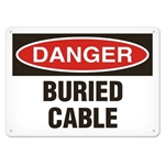 OSHA Safety Sign Danger Buried Cable