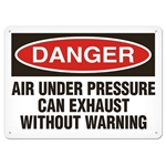 OSHA Safety Sign Danger Air Under Pressure Can Exhaust Without Warning
