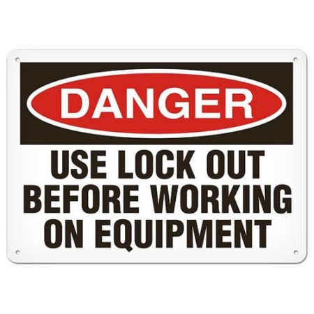OSHA Safety Sign Danger Lock Out Before Working On Equipment