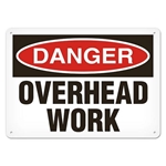 OSHA Safety Sign Danger Overhead Work
