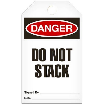Safety Tag Danger Do Not Stack