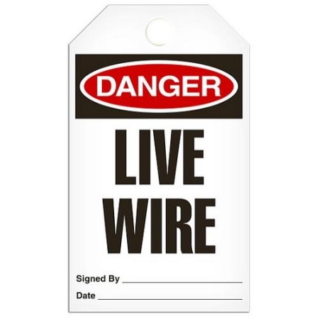 Safety Tag Danger Live Wire