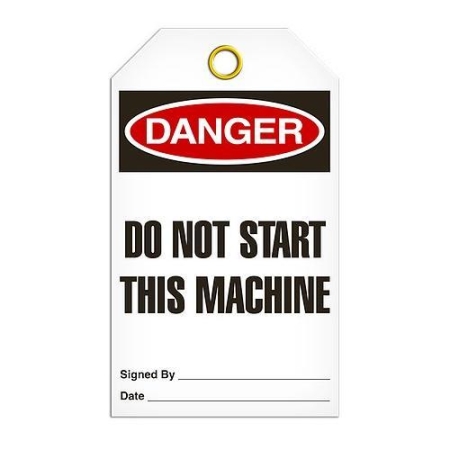 Safety Tag Danger Do Not Start This Machine