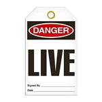 Safety Tag Danger Live