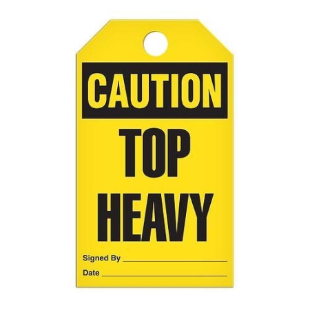 Safety Tag Caution Top Heavy