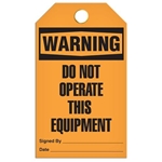 Safety Tag Warning Do Not Operate This Equipment