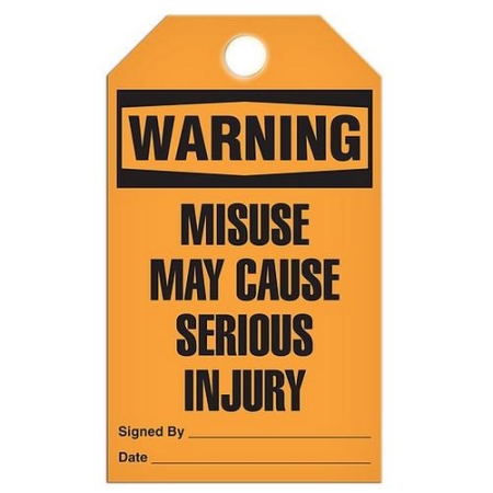 Safety Tag Warning Misuse May Cause Serious Injury