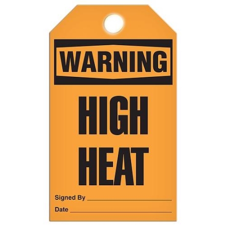Safety Tag Warning High Heat
