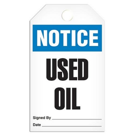 Safety Tag Notice Used Oil