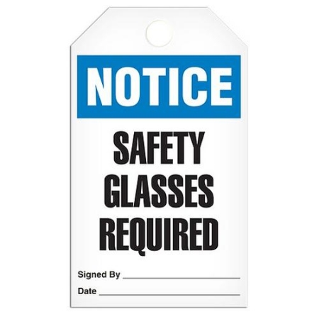 Safety Tag Notice Safety Glasses Required