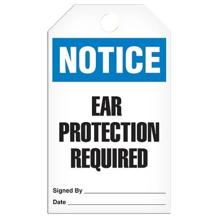 Safety Tag Notice Ear Protection Required