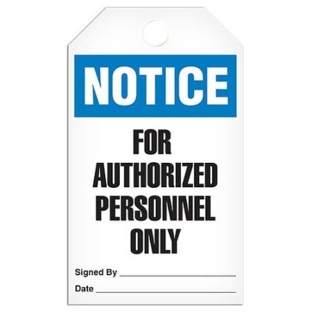 Safety Tag Notice For Authorized Personnel Only