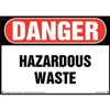 Danger, Hazardous Waste Sign