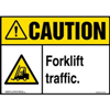 Caution, Forklift Traf Sign with Icon