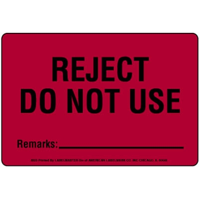 Reject Do Not Use Label