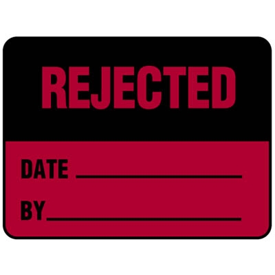 Rejected Date By Label