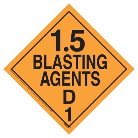 Blasting Agents 1.5 D Placard, Vinyl