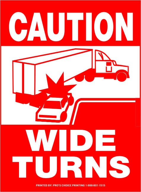 Caution Wide Turns Truck Decal