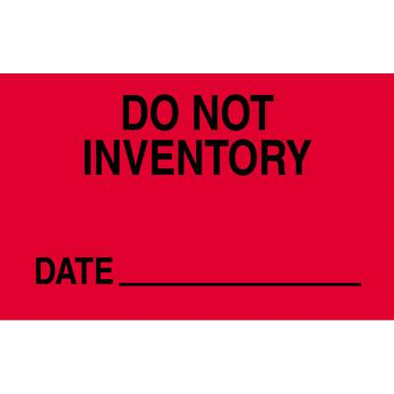 3 x 5" Do Not Inventory, Date Label 500ct Roll