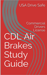 CDL Air Brakes Study Guide