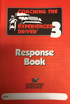 Coaching the Experienced Driver 3 Response Book
