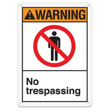 ANSI Safety Sign, Warning No Trespassing