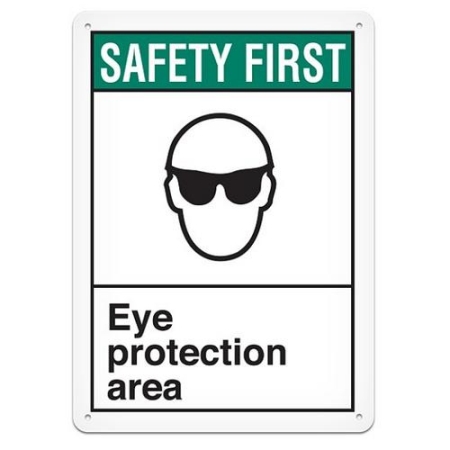 ANSI Safety Sign, Safety First Eye Protection Area