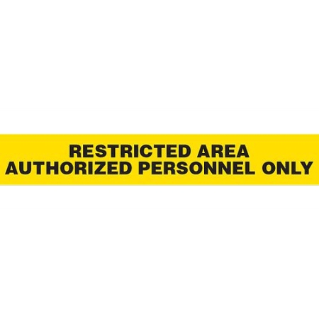Barricade Tape, Restricted Area Authorized Personnel Only, Contractor Grade