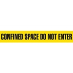 Barricade Tape, Confined Space Do Not Enter, Heavy Duty