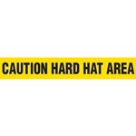 Barricade Tape, Caution Hard Hat Area, Contractor Grade