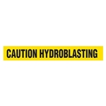 Barricade Tape, Caution Hydroblasting, Value Grade