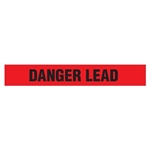 Barricade Tape, Danger Lead, Contractor Grade