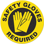 Floor Safety Message Sign, Safety Gloves Required