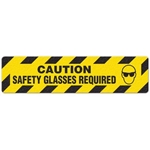 Floor Safety Message Sign, Caution Safety Glasses Required, 6pk