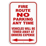 Parking Lot Sign, Fire Route No Parking Any Time
