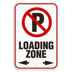 Parking Lot Sign, No Parking Loading Zone