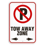 Parking Lot Sign, No Parking Tow Away Zone