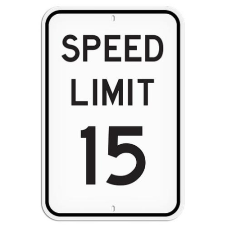 Parking Lot Sign, Speed Limit 15