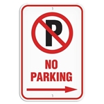 Parking Lot Sign, No Parking with Right Arrow