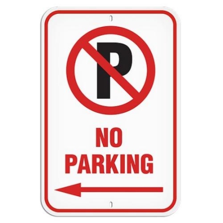 Parking Lot Sign, No Parking with Left Arrow